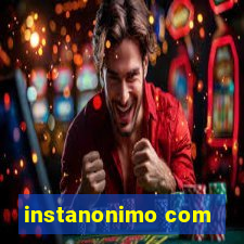 instanonimo com